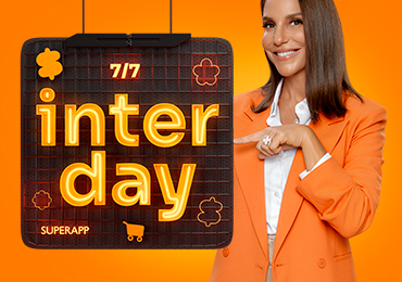 Inter Day 2022: um dia inteiro de ofertas imperdíveis