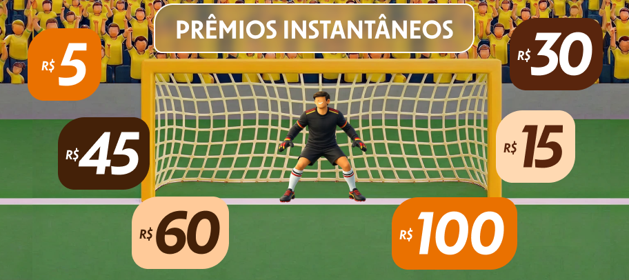 Prêmios instantâneos: R$5, R$45, R$60, R$30, R$15, R$100
