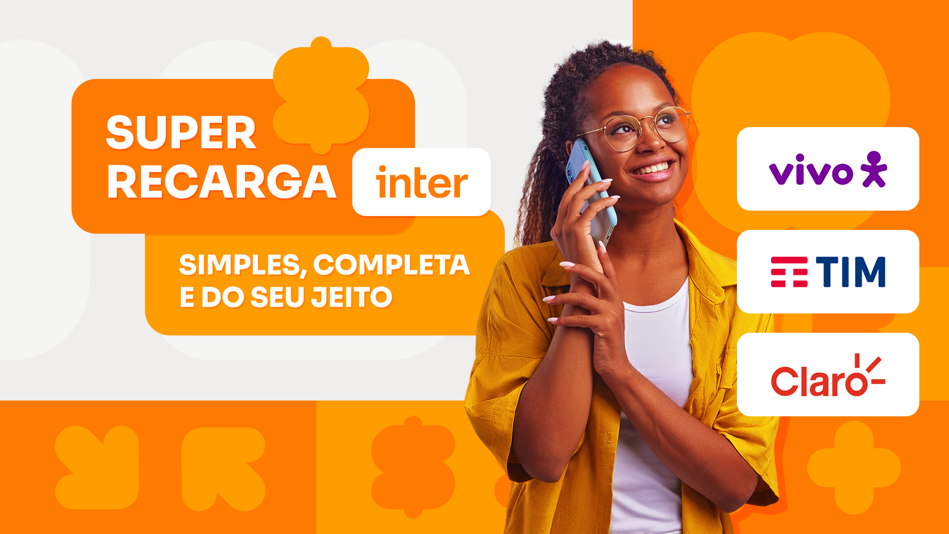 Super Recarga Inter: Simples, completa e do su jeito. Recarregue seu celular com vantagens nas principais operadoras do país, como vivo, TIM e Claro.